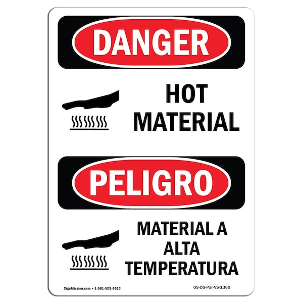 Signmission OSHA Danger Sign, Hot Material Bilingual, 24in X 18in Decal, 18" W, 24" H, Bilingual Spanish OS-DS-D-1824-VS-1360 - main